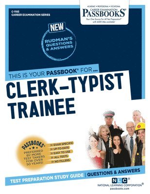 Clerk-Typist Trainee (C-1193): Passbooks Study Guide Volume 1193 1