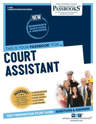 Court Assistant (C-1226): Passbooks Study Guide Volume 1226 1
