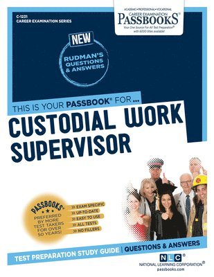 bokomslag Custodial Work Supervisor (C-1231): Passbooks Study Guide Volume 1231