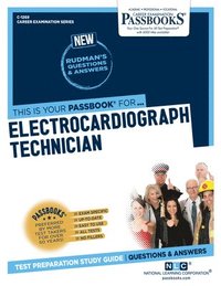 bokomslag Electrocardiograph Technician (C-1269): Passbooks Study Guide Volume 1269