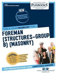 bokomslag Foreman (Structures-Group B) (Masonry) (C-1323): Passbooks Study Guide Volume 1323