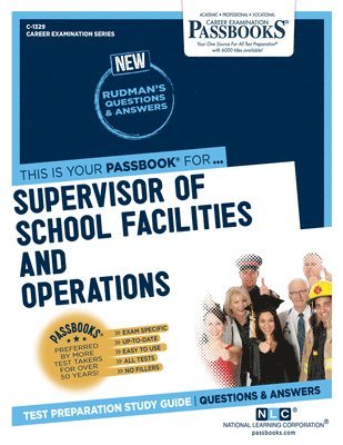 bokomslag Supervisor of School Facilities and Operations (C-1329): Passbooks Study Guide Volume 1329