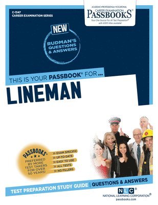 Lineman (C-1347): Passbooks Study Guide Volume 1347 1
