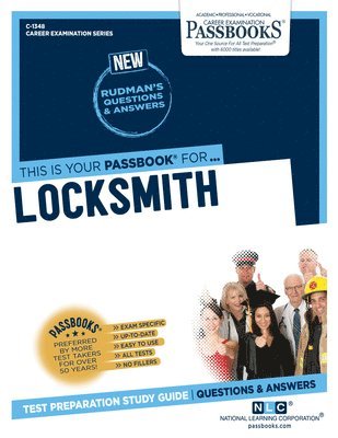 Locksmith (C-1348): Passbooks Study Guide Volume 1348 1