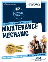 bokomslag Maintenance Mechanic (C-1357): Passbooks Study Guide Volume 1357