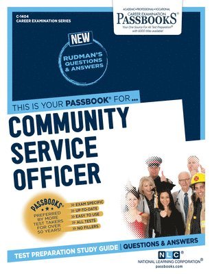 Community Service Officer (C-1404): Passbooks Study Guide Volume 1404 1