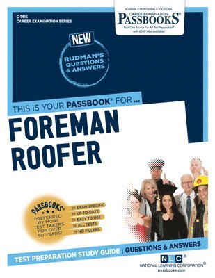 Foreman Roofer (C-1416): Passbooks Study Guide Volume 1416 1