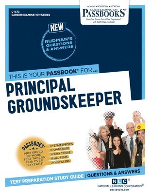 bokomslag Principal Groundskeeper (C-1573): Passbooks Study Guide Volume 1573