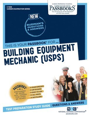 Building Equipment Mechanic (U.S.P.S.) (C-1608): Passbooks Study Guide Volume 1608 1