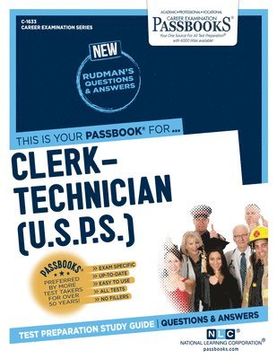 Clerk-Technician (U.S.P.S.) (C-1633): Passbooks Study Guide Volume 1633 1