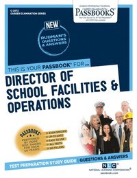 bokomslag Director of School Facilities & Operations (C-2072): Passbooks Study Guide Volume 2072