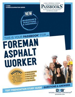 bokomslag Foreman Asphalt Worker (C-2080): Passbooks Study Guide Volume 2080