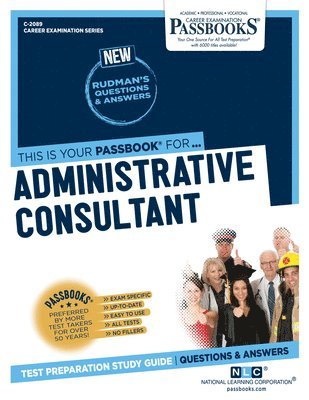 Administrative Consultant (C-2089): Passbooks Study Guide Volume 2089 1