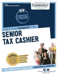 bokomslag Senior Tax Cashier (C-2095): Passbooks Study Guide Volume 2095