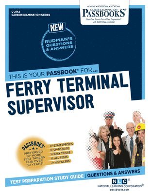 bokomslag Ferry Terminal Supervisor (C-2142): Passbooks Study Guide Volume 2142