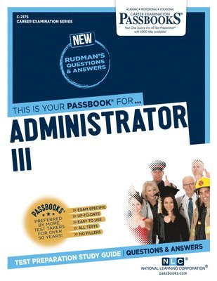 Administrator III (C-2175): Passbooks Study Guide Volume 2175 1
