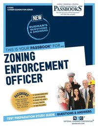 bokomslag Zoning Enforcement Officer (C-2203): Passbooks Study Guide Volume 2203