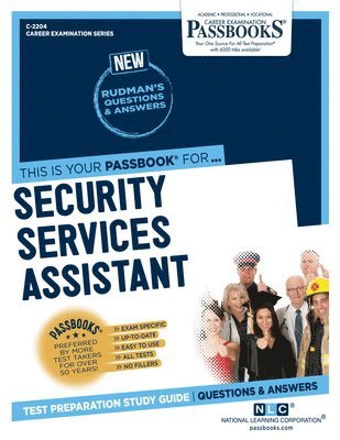 bokomslag Security Services Assistant (C-2204): Passbooks Study Guide Volume 2204