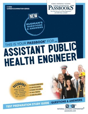 Assistant Public Health Engineer (C-2232): Passbooks Study Guide Volume 2232 1