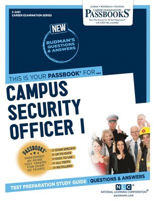 Campus Security Officer I (C-2261): Passbooks Study Guide Volume 2261 1