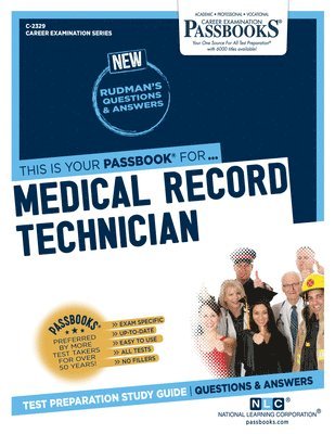 Medical Record Technician (C-2329): Passbooks Study Guide Volume 2329 1