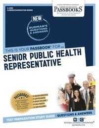 bokomslag Senior Public Health Representative (C-2385): Passbooks Study Guide Volume 2385
