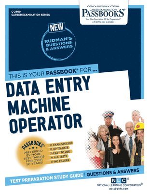 Data Entry Machine Operator (C-2409): Passbooks Study Guide Volume 2409 1