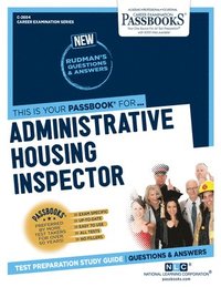 bokomslag Administrative Housing Inspector (C-2604): Passbooks Study Guide Volume 2604