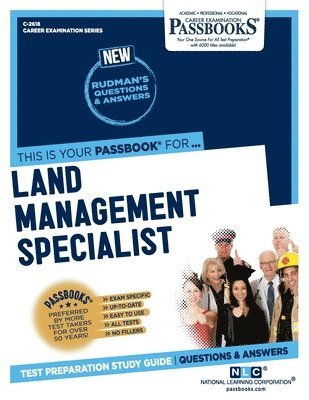 Land Management Specialist (C-2618): Passbooks Study Guide 1