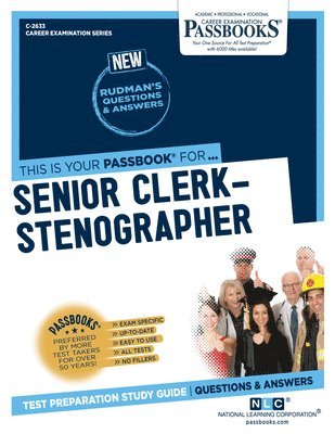 Senior Clerk-Stenographer (C-2633): Passbooks Study Guide Volume 2633 1