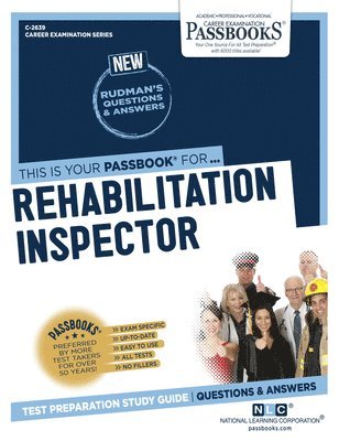 bokomslag Rehabilitation Inspector (C-2639): Passbooks Study Guide Volume 2639