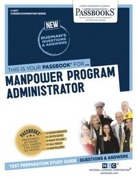 bokomslag Manpower Program Administrator (C-2671): Passbooks Study Guide Volume 2671