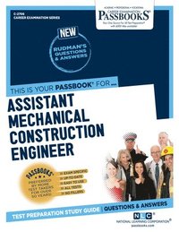 bokomslag Assistant Mechanical Construction Engineer (C-2706): Passbooks Study Guide Volume 2706