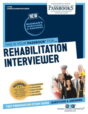 bokomslag Rehabilitation Interviewer (C-2708): Passbooks Study Guide Volume 2708