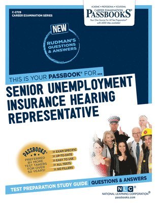 bokomslag Senior Unemployment Insurance Hearing Representative (C-2729): Passbooks Study Guide Volume 2729