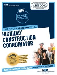 bokomslag Highway Construction Coordinator (C-2804): Passbooks Study Guide Volume 2804