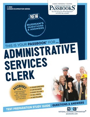 Administrative Services Clerk (C-2869): Passbooks Study Guide Volume 2869 1