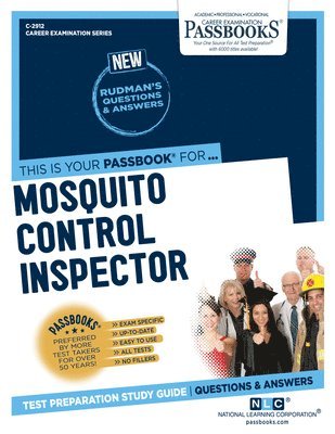 Mosquito Control Inspector (C-2912): Passbooks Study Guide Volume 2912 1