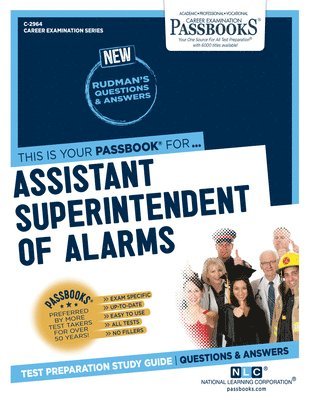 bokomslag Assistant Superintendent of Alarms (C-2964): Passbooks Study Guide Volume 2964