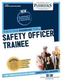 bokomslag Safety Officer Trainee (C-3062): Passbooks Study Guide Volume 3062