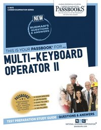 bokomslag Multi-Keyboard Operator II (C-3073): Passbooks Study Guide Volume 3073
