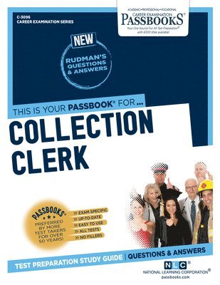 Collection Clerk (C-3096): Passbooks Study Guide Volume 3096 1