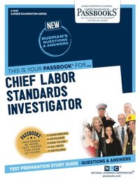 bokomslag Chief Labor Standards Investigator (C-3127): Passbooks Study Guide Volume 3127