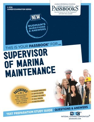 bokomslag Supervisor of Marina Maintenance (C-3130): Passbooks Study Guide Volume 3130