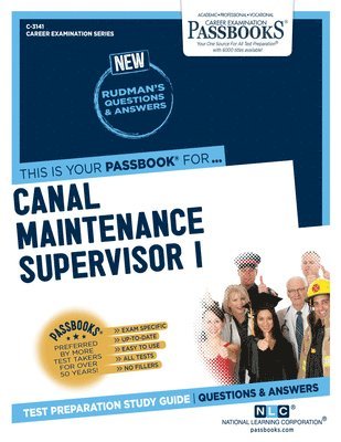 bokomslag Canal Maintenance Supervisor I (C-3141): Passbooks Study Guide Volume 3141