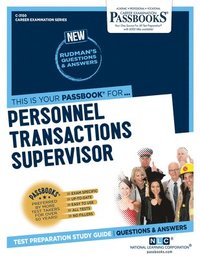 bokomslag Personnel Transactions Supervisor (C-3150): Passbooks Study Guide Volume 3150