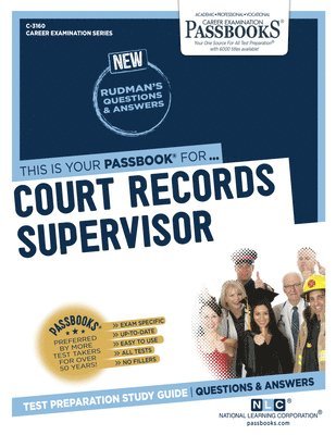 bokomslag Court Records Supervisor (C-3160): Passbooks Study Guide Volume 3160