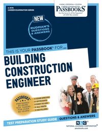 bokomslag Building Construction Engineer (C-3170): Passbooks Study Guide Volume 3170