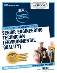 bokomslag Senior Engineering Technician (Environmental Quality) (C-3238): Passbooks Study Guide Volume 3238