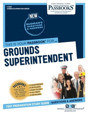 bokomslag Grounds Superintendent (C-3357): Passbooks Study Guide Volume 3357